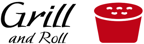 Grill and Roll